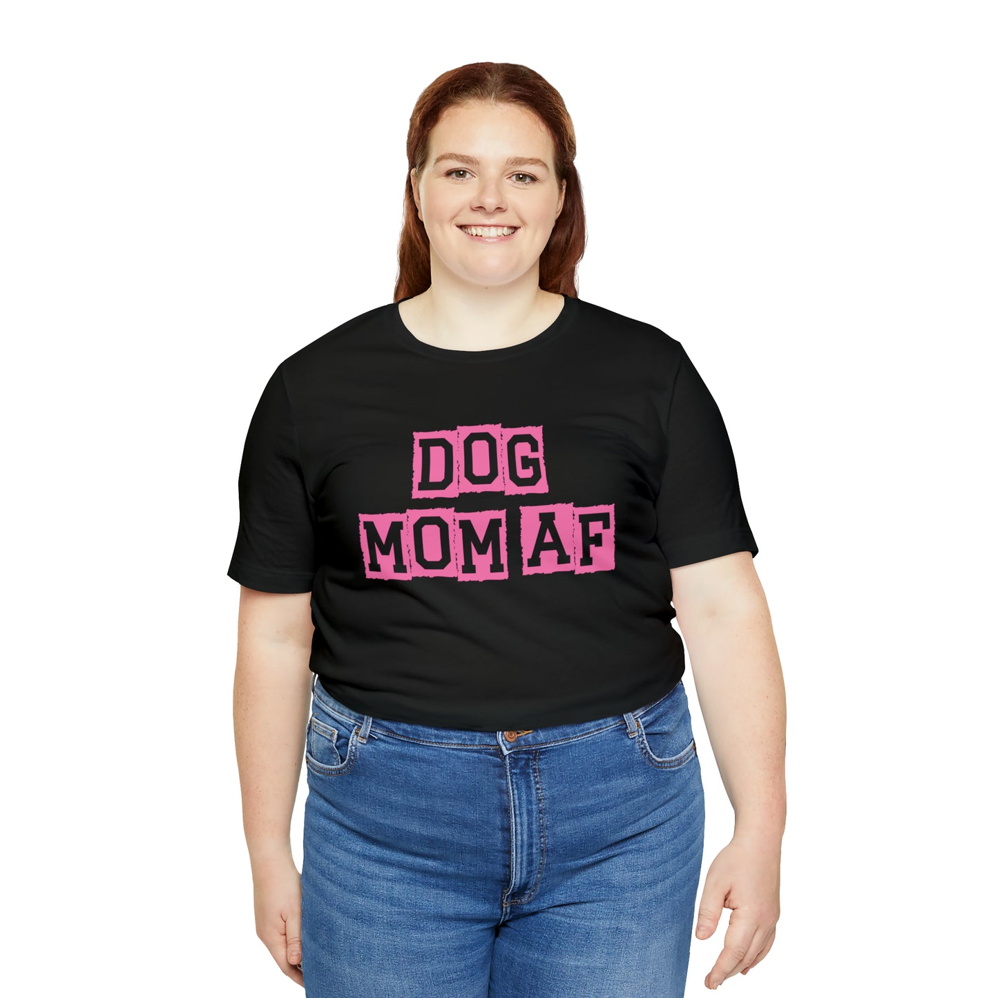 "Dog Mom AF" Unisex Jersey Short Sleeve Tee