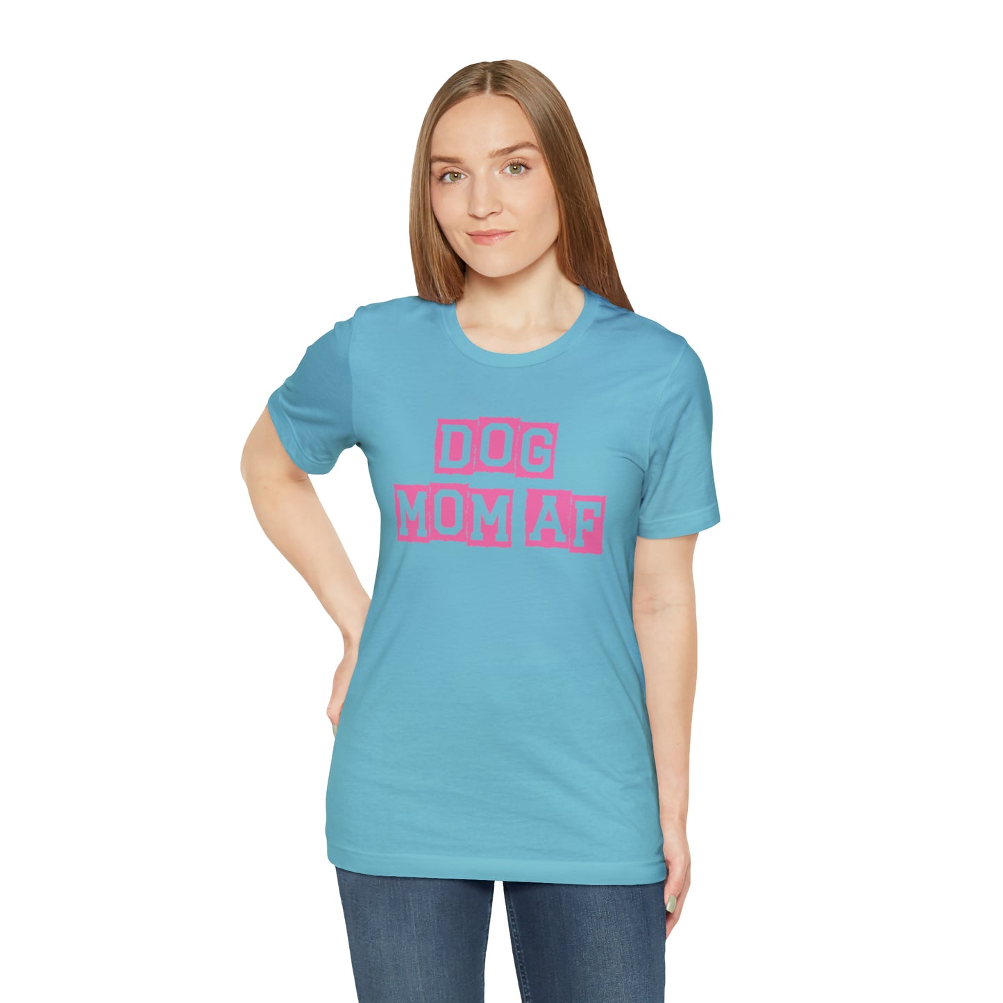 "Dog Mom AF" Unisex Jersey Short Sleeve Tee