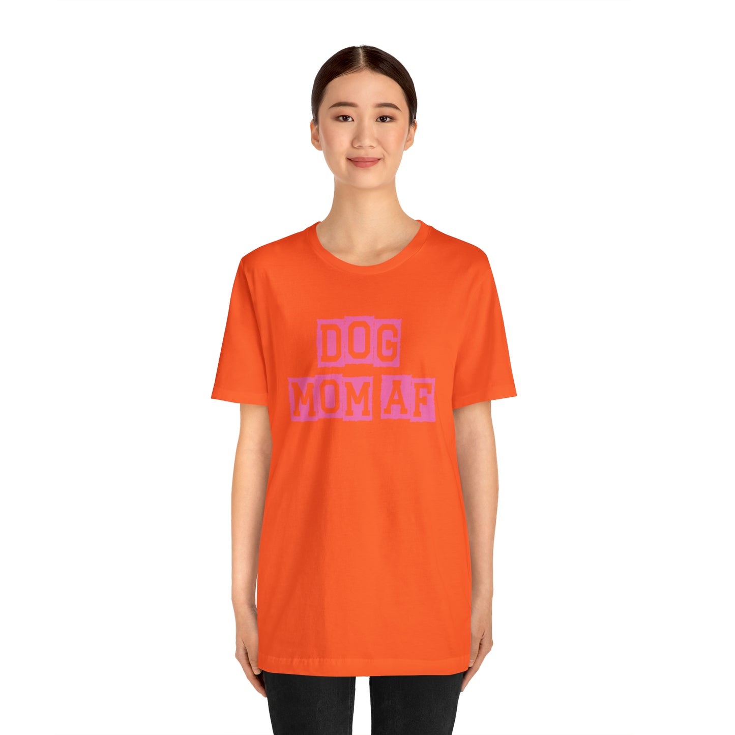 "Dog Mom AF" Unisex Jersey Short Sleeve Tee