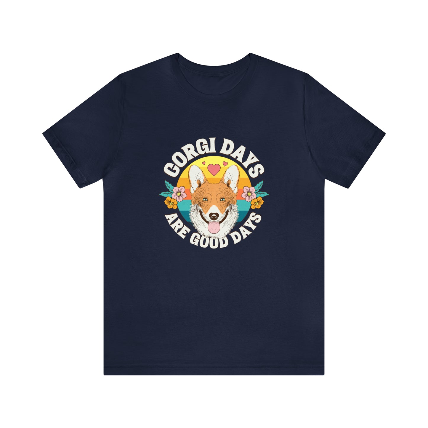 "Corgi Days Are Good Days" Unisex Jersey Short Sleeve Tee