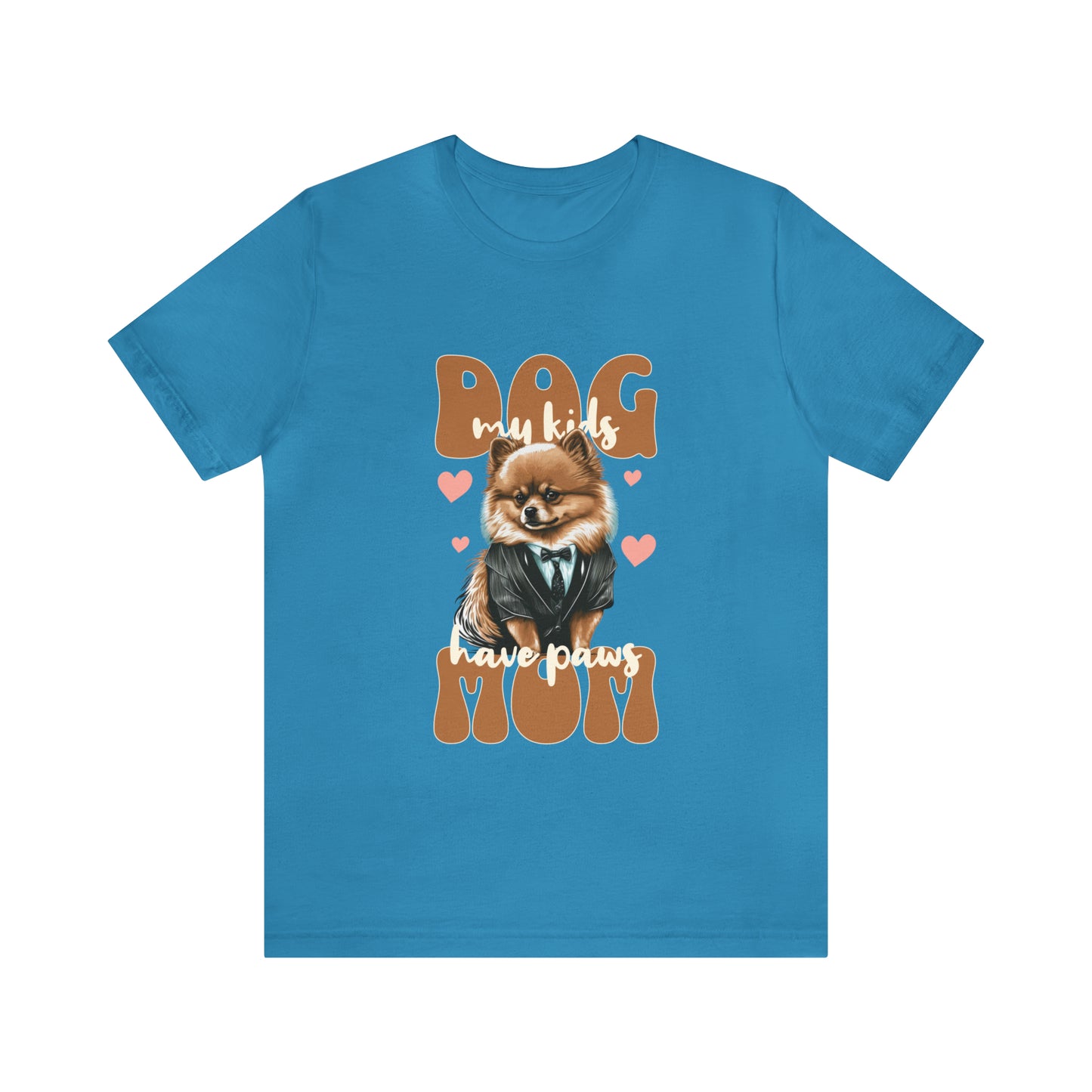 Dog Mom My Kids Have Paws Unisex Jersey Short Sleeve Tee