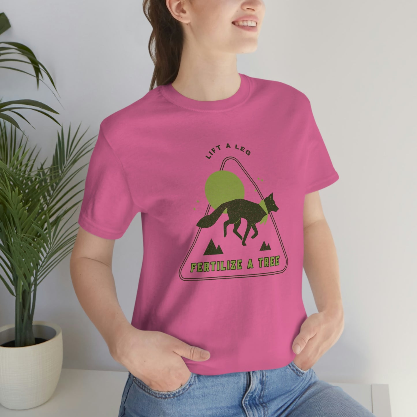 "Lift A Leg Fertilize A Tree" Unisex Jersey Short Sleeve Tee