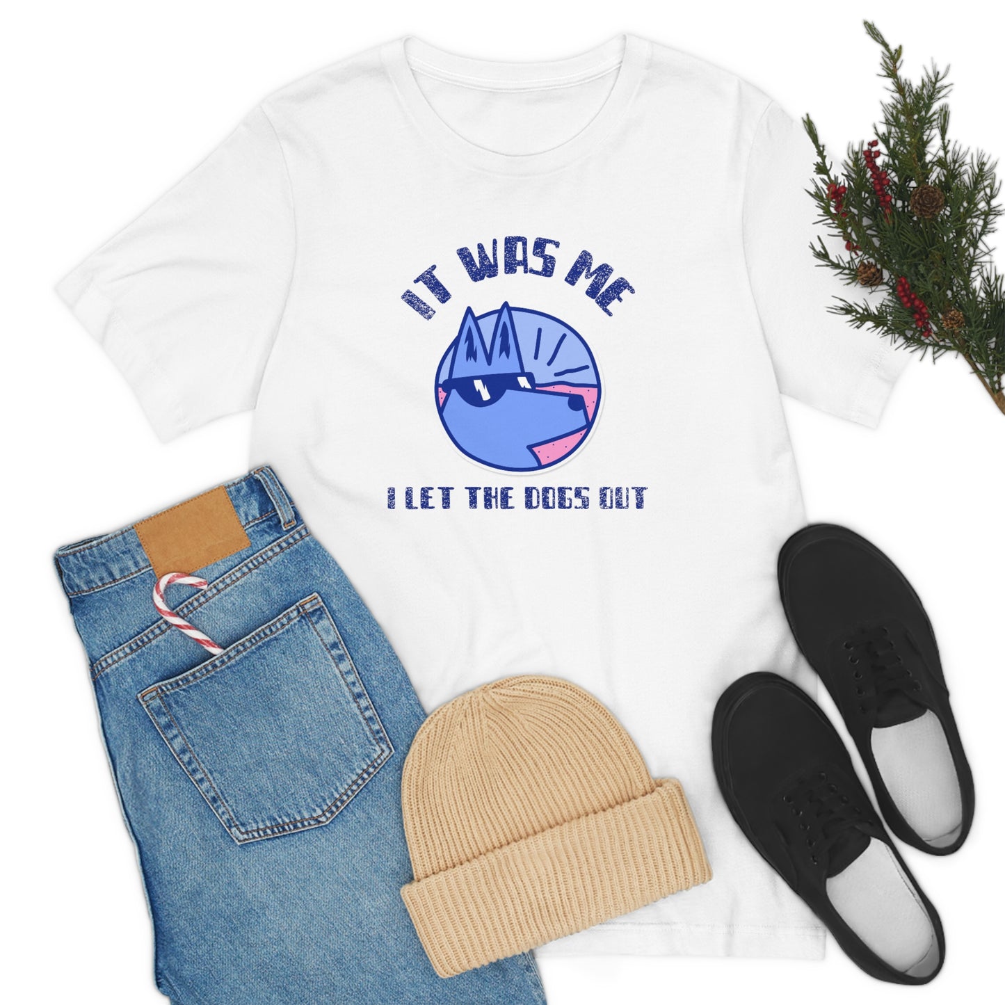 "It Was Me. I Let The Dogs Out" Unisex Jersey Short Sleeve Tee