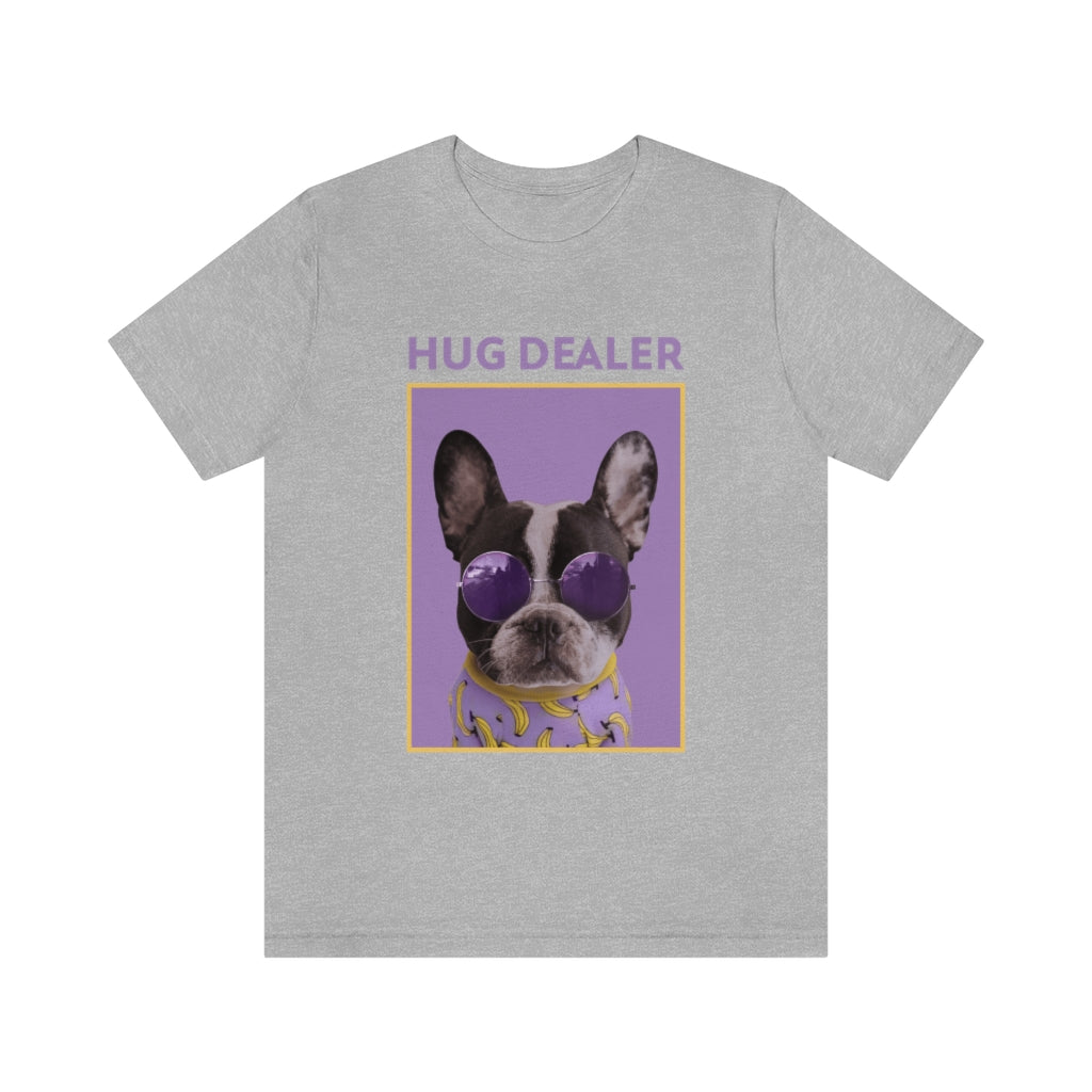 “Hug Dealer” Shirt - Unisex Short-Sleeve Jersey Tee