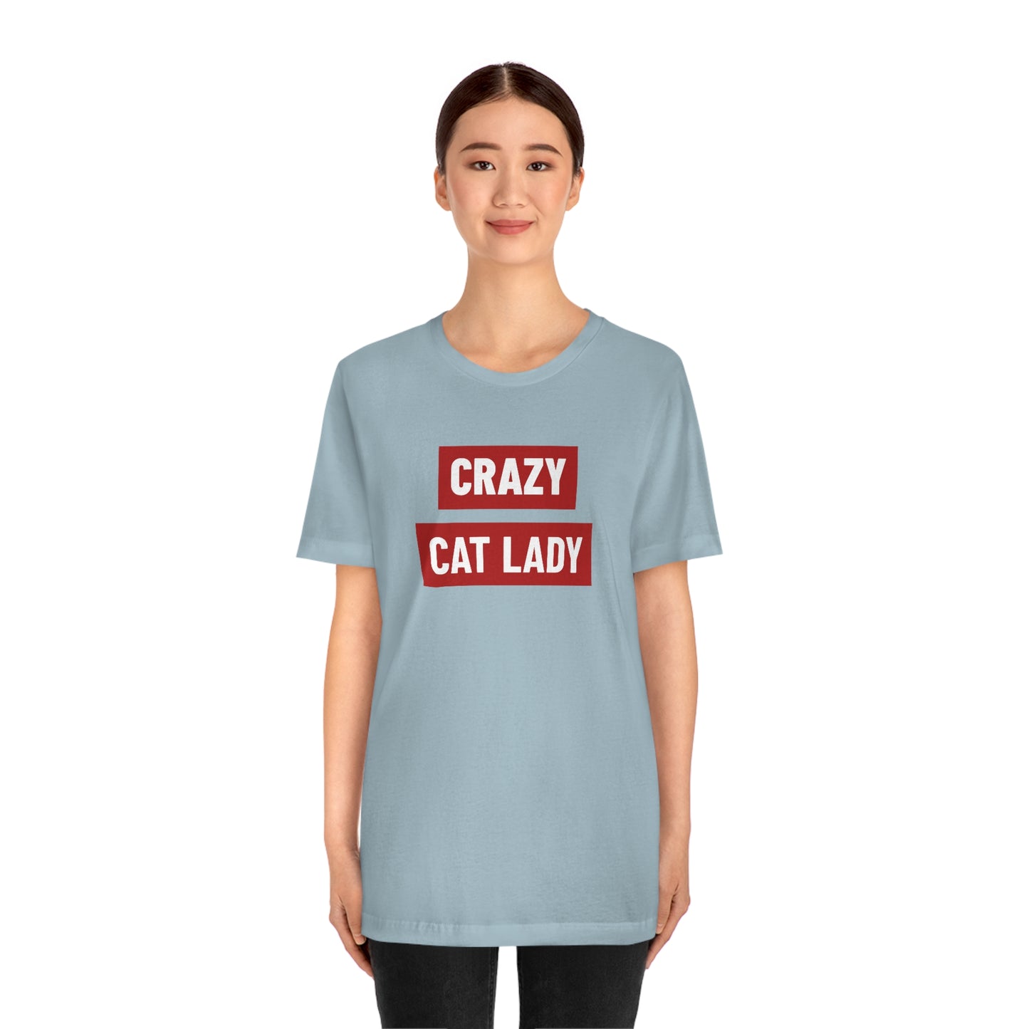 “Crazy Cat Lady” Shirt - Unisex Short-Sleeve Jersey Tee