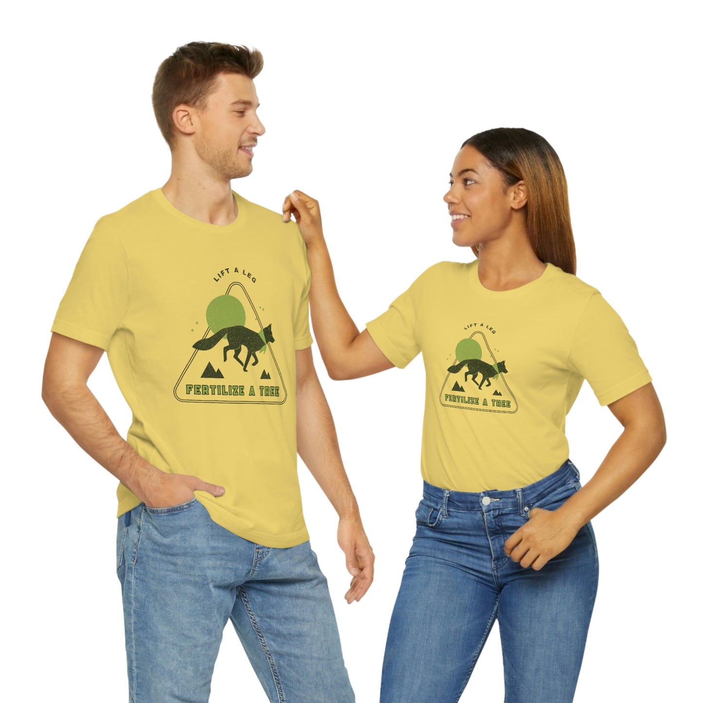 "Lift A Leg Fertilize A Tree" Unisex Jersey Short Sleeve Tee