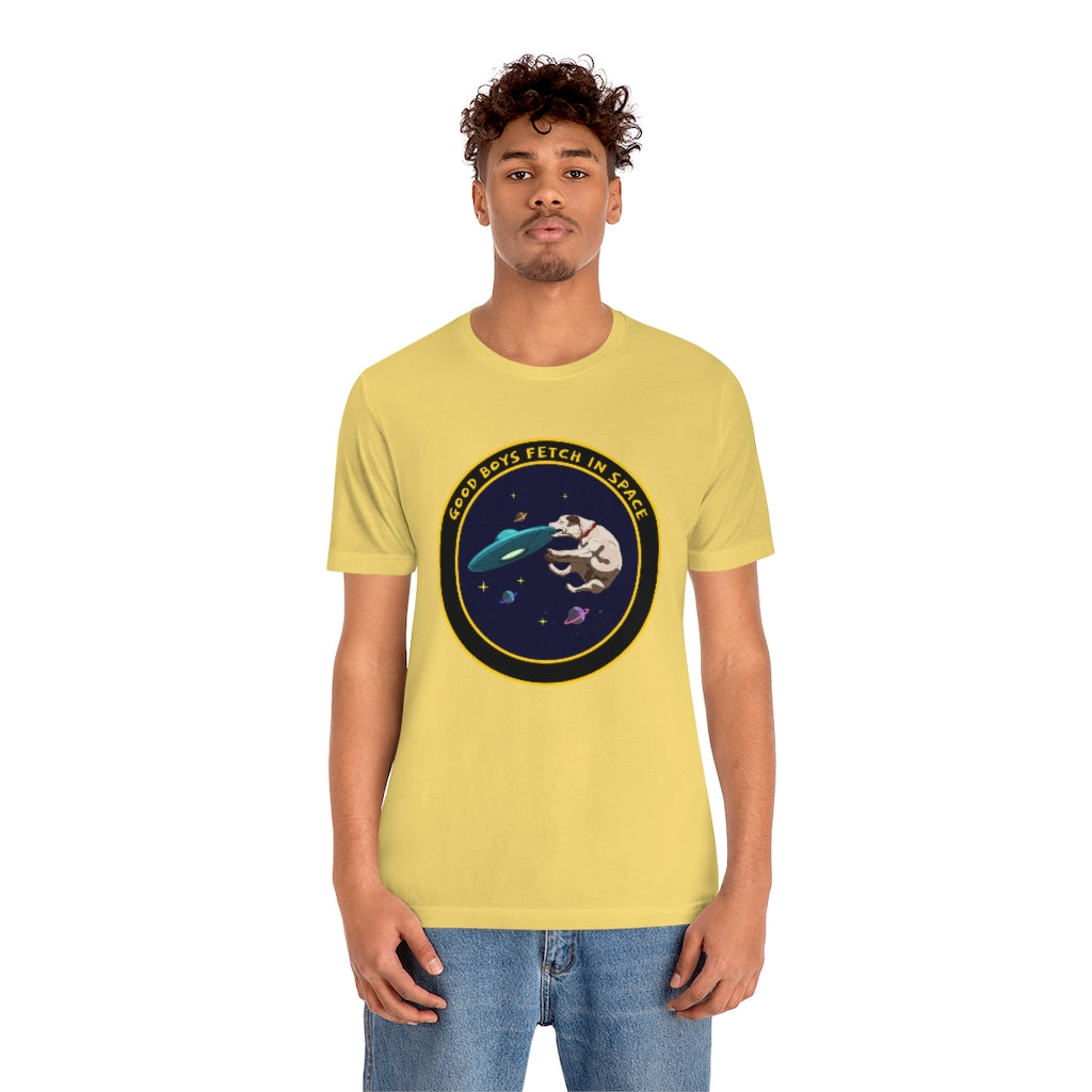 "Good Boys Fetch In Space" Unisex Jersey Short Sleeve Tee