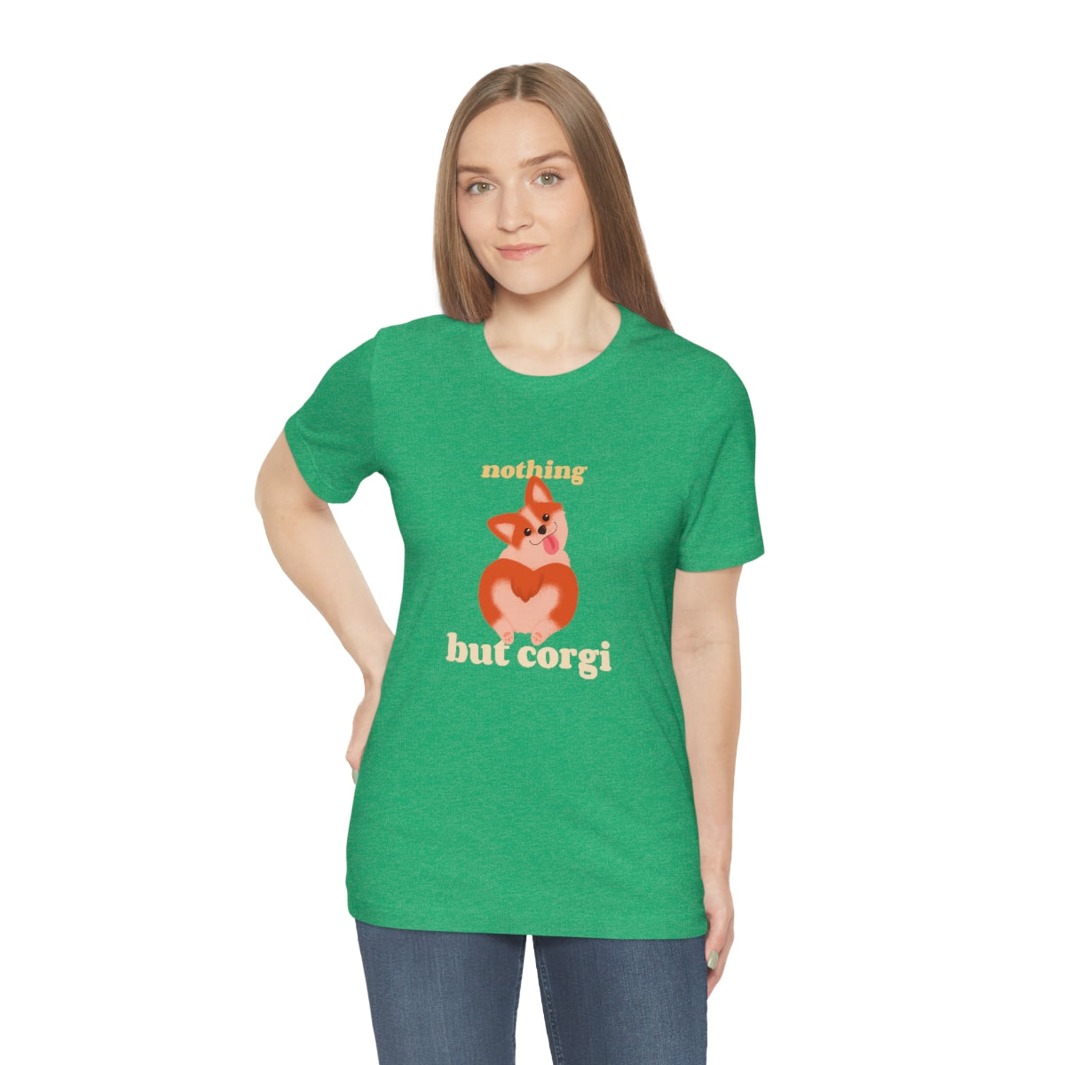 "Nothing But Corgi" Unisex Jersey Short Sleeve Tee