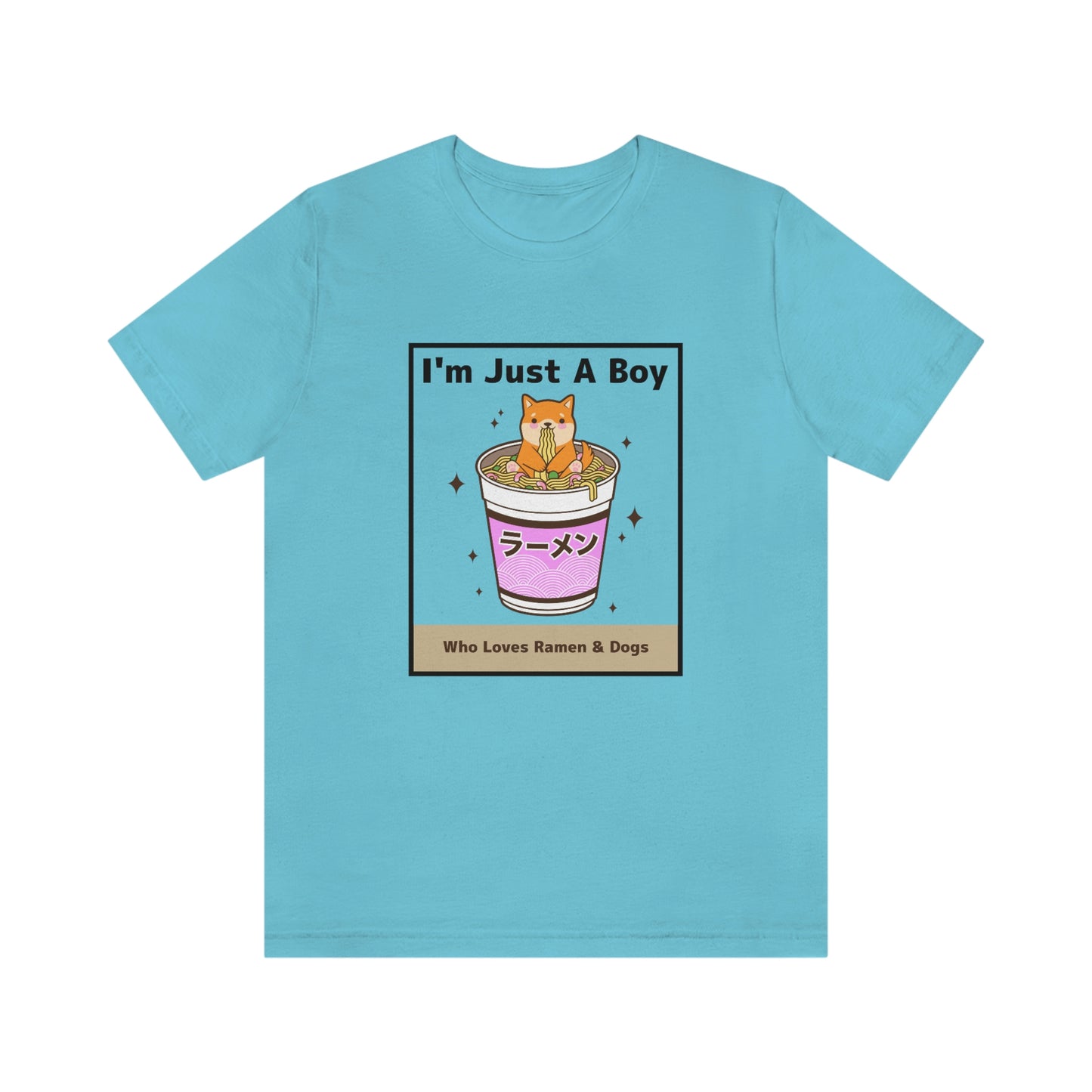 "I'm Just A Boy Who Loves Ramen & Dogs" Unisex Jersey Short Sleeve Tee