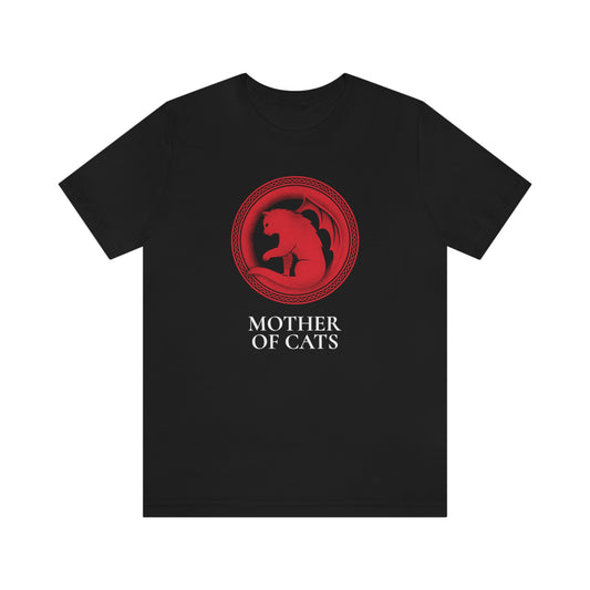 “Mother of Cats” Shirt - Unisex Short-Sleeve Parody Tee