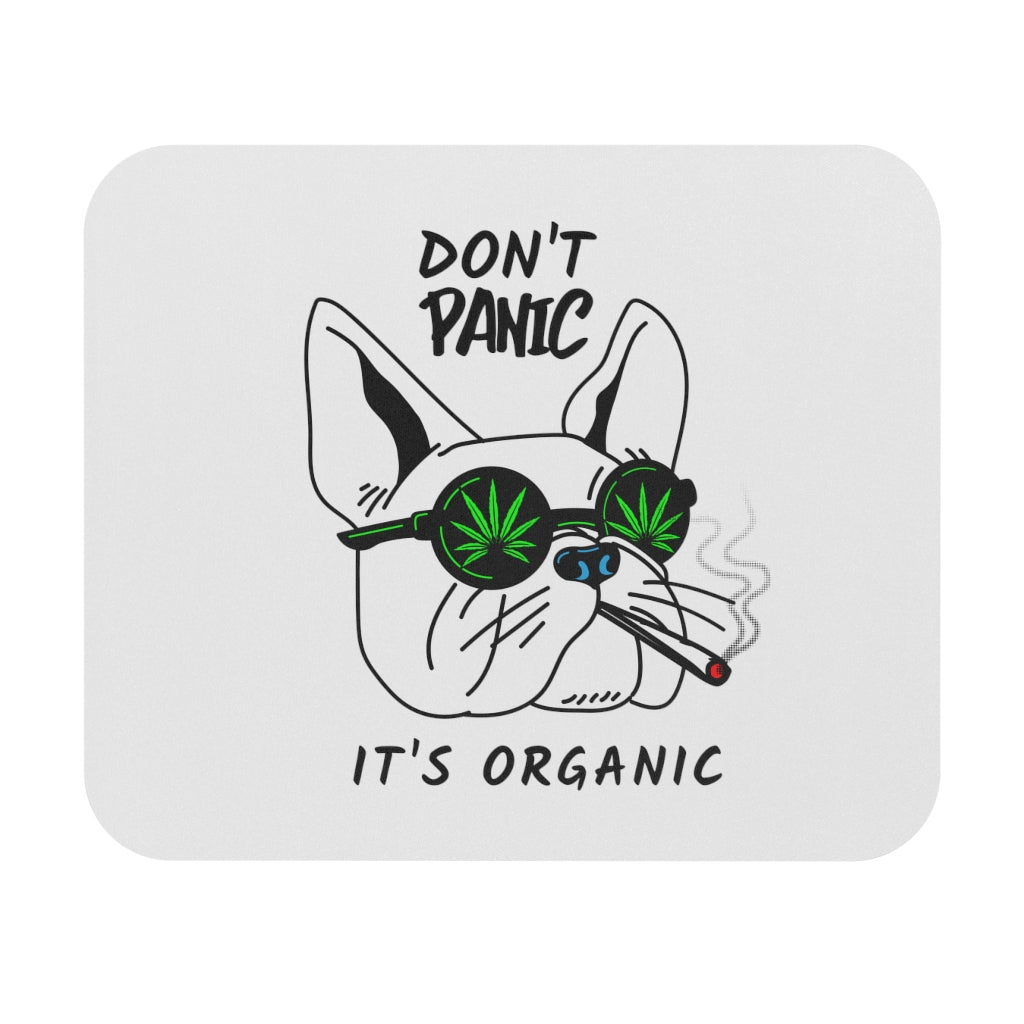 Don't Panic It's Organic Mouse Pad (Rectangle)