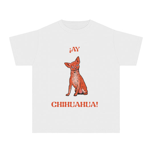 "¡Ay, Chihuahua!" Youth Midweight Tee