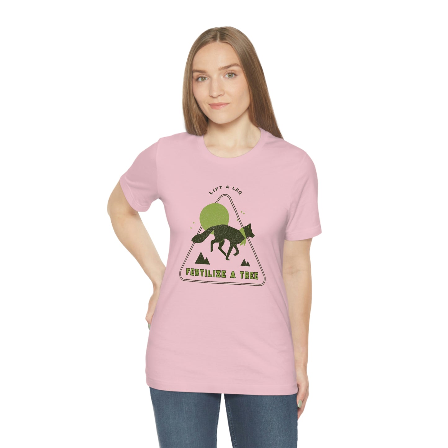 "Lift A Leg Fertilize A Tree" Unisex Jersey Short Sleeve Tee