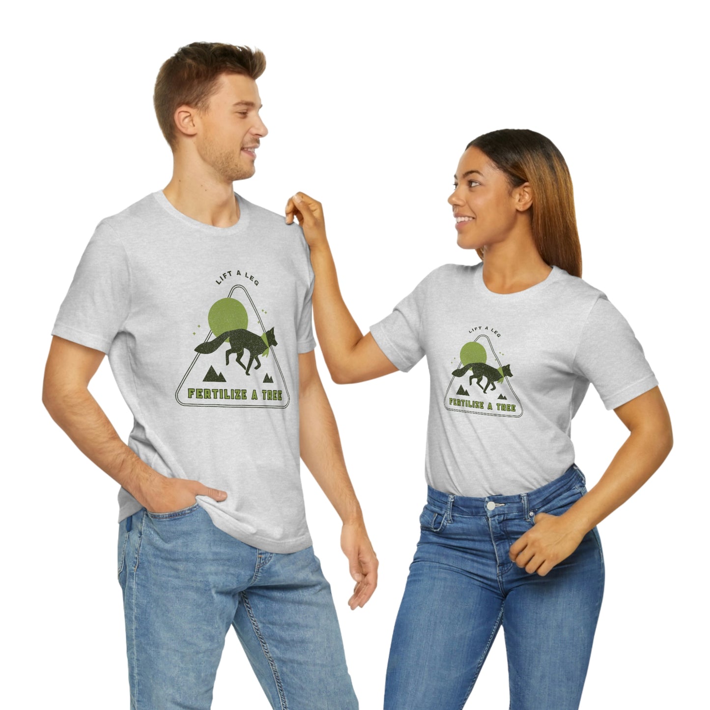 "Lift A Leg Fertilize A Tree" Unisex Jersey Short Sleeve Tee