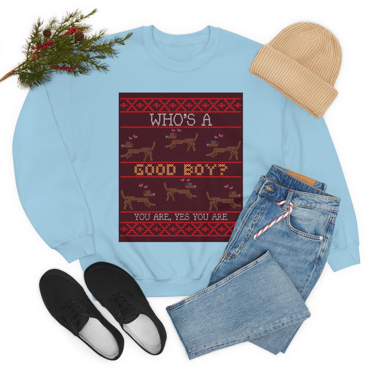 "Who's a Good Boy? You are.  Yes You Are" Unisex Heavy Blend™ Crewneck Sweatshirt