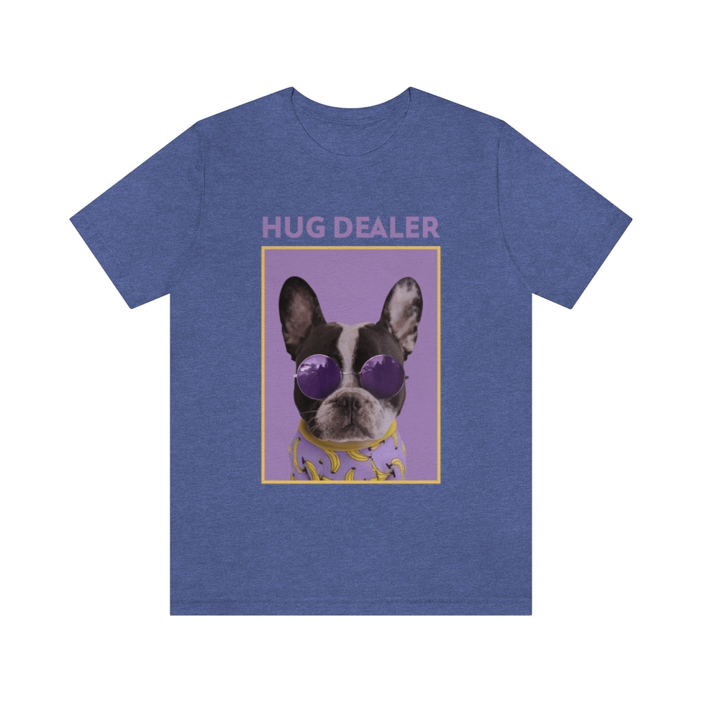 “Hug Dealer” Shirt - Unisex Short-Sleeve Jersey Tee