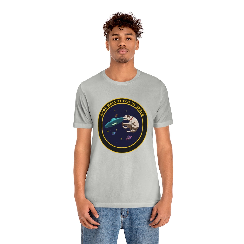 "Good Boys Fetch In Space" Unisex Jersey Short Sleeve Tee