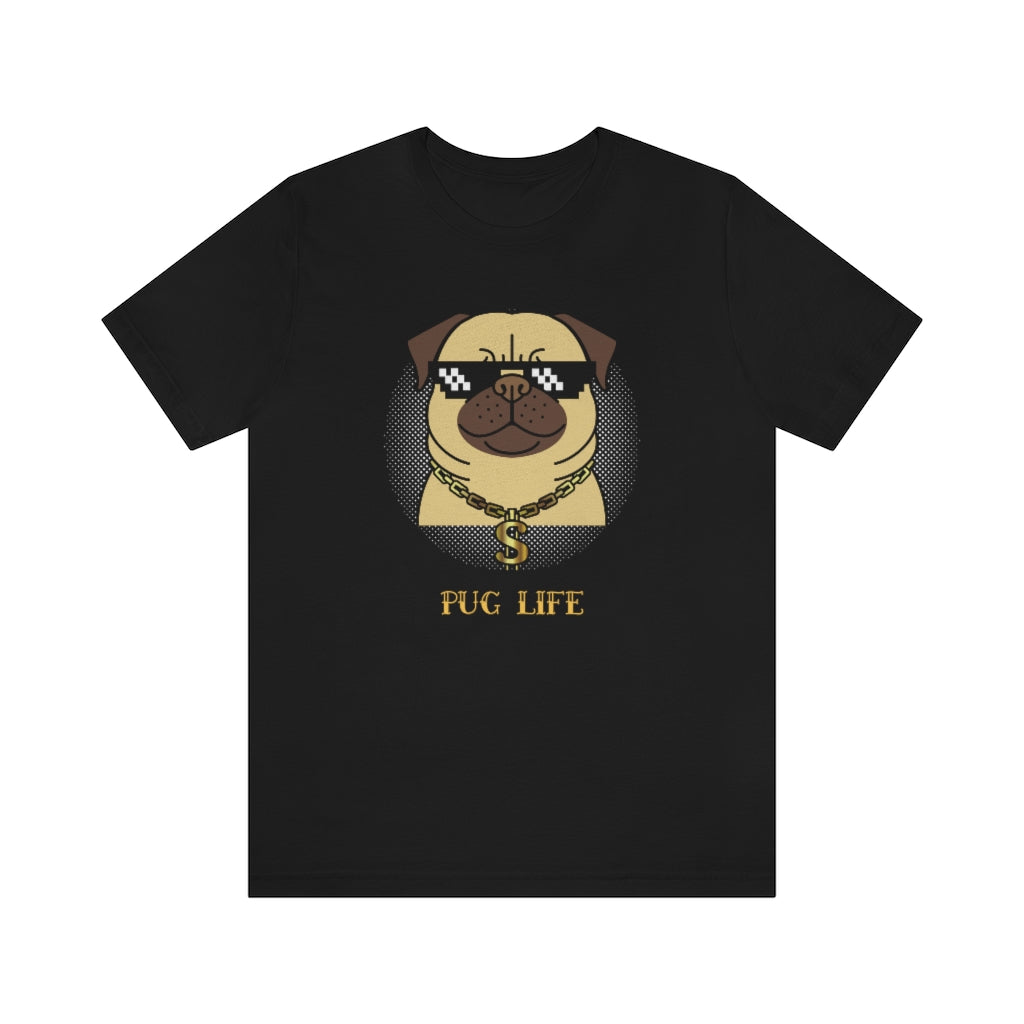 Cool Pug Life Shirt - Unisex Short-Sleeve Jersey Tee