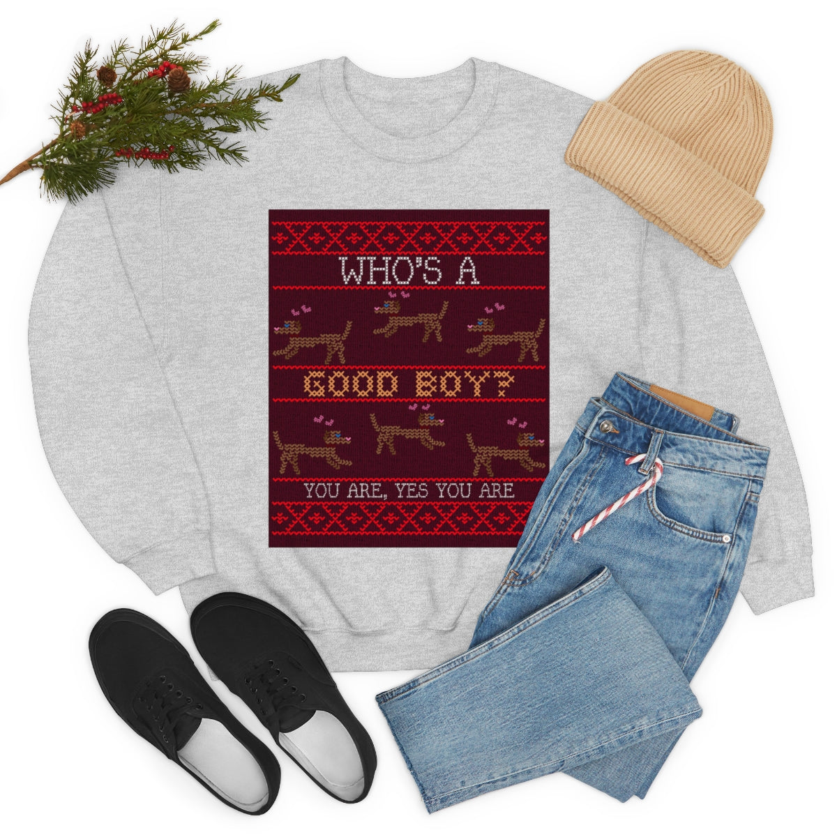 "Who's a Good Boy? You are.  Yes You Are" Unisex Heavy Blend™ Crewneck Sweatshirt