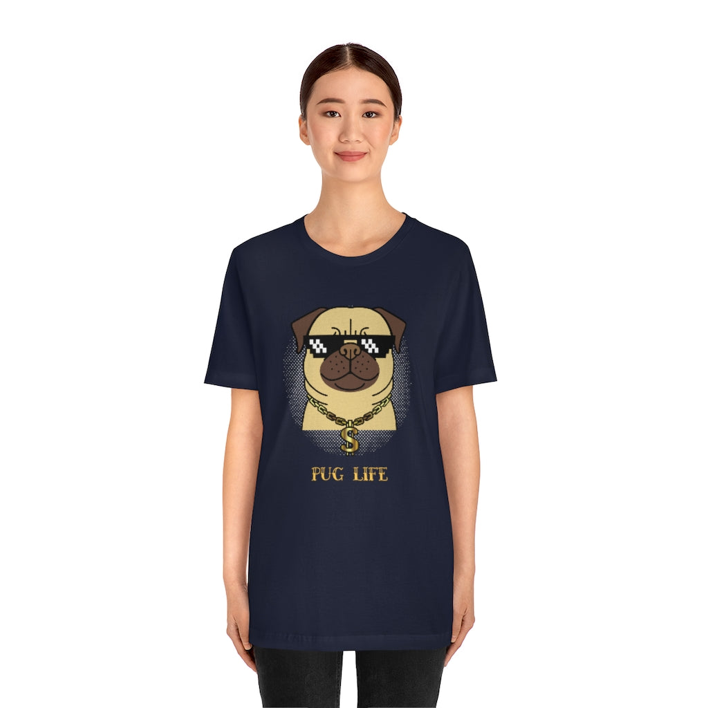 Cool Pug Life Shirt - Unisex Short-Sleeve Jersey Tee