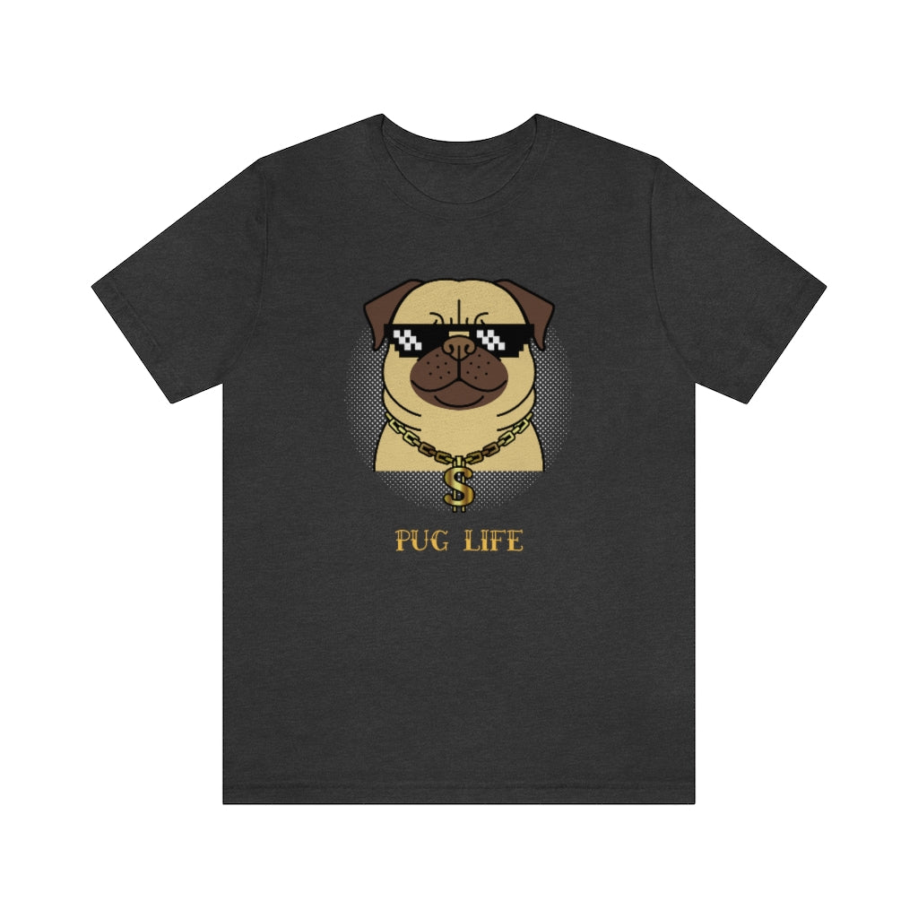 Cool Pug Life Shirt - Unisex Short-Sleeve Jersey Tee