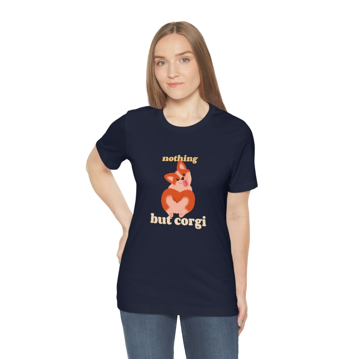 "Nothing But Corgi" Unisex Jersey Short Sleeve Tee