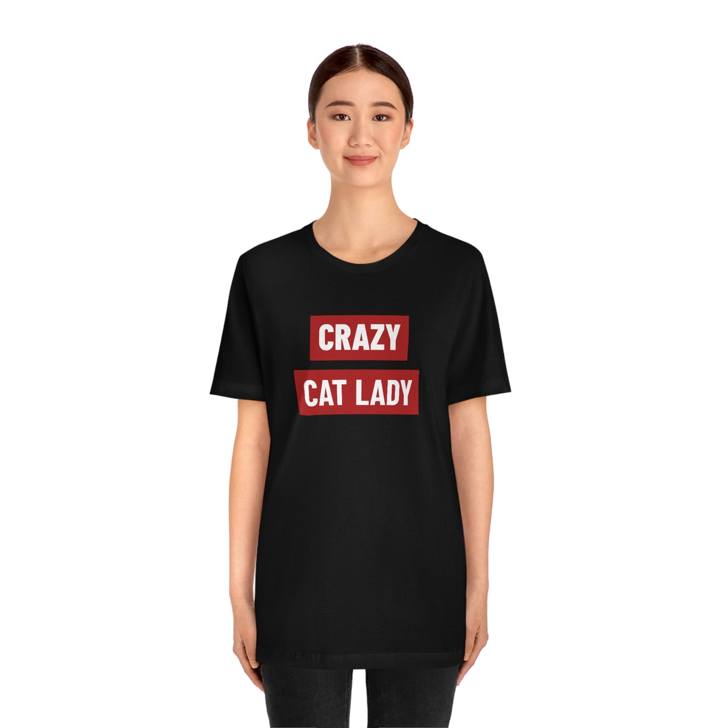 “Crazy Cat Lady” Shirt - Unisex Short-Sleeve Jersey Tee