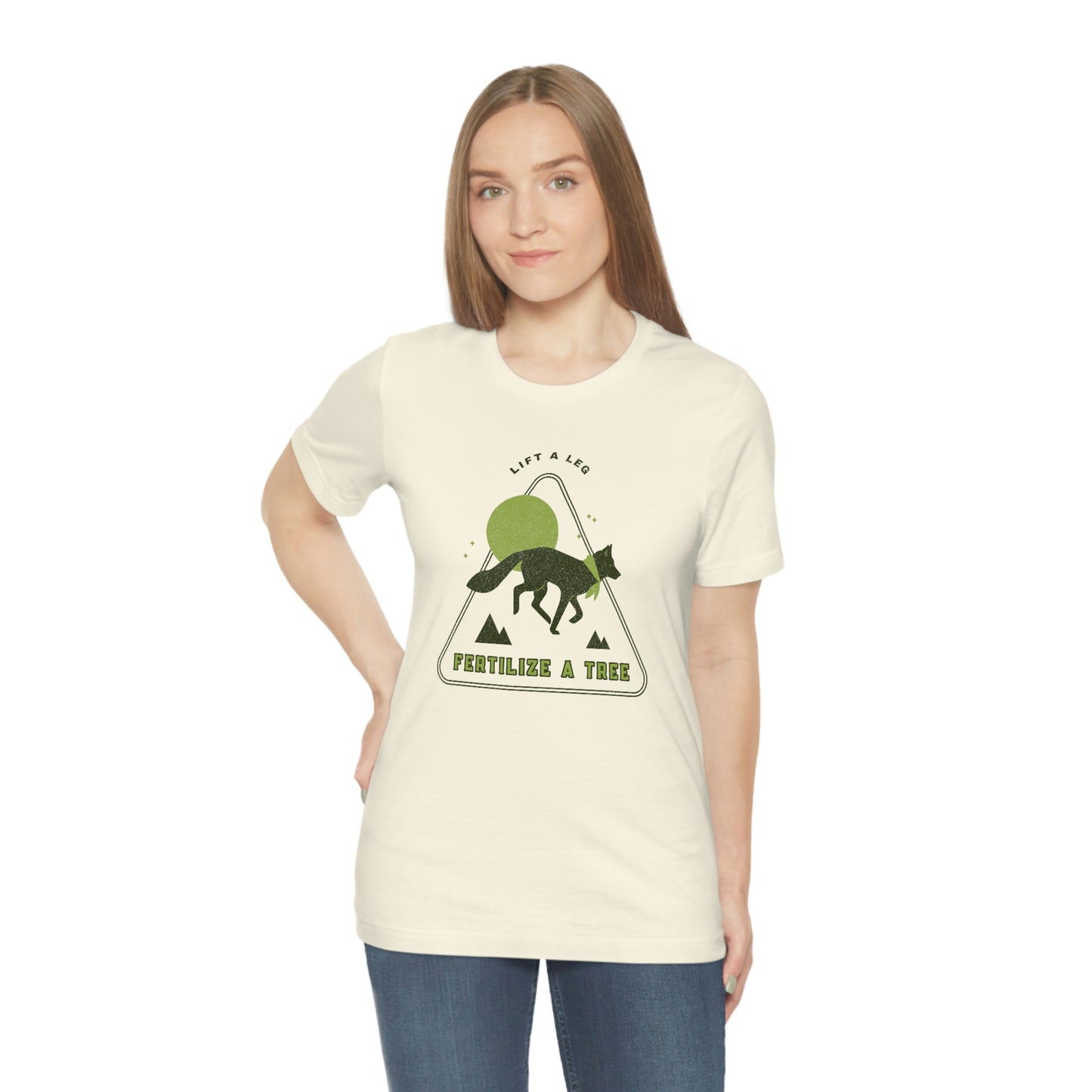 "Lift A Leg Fertilize A Tree" Unisex Jersey Short Sleeve Tee