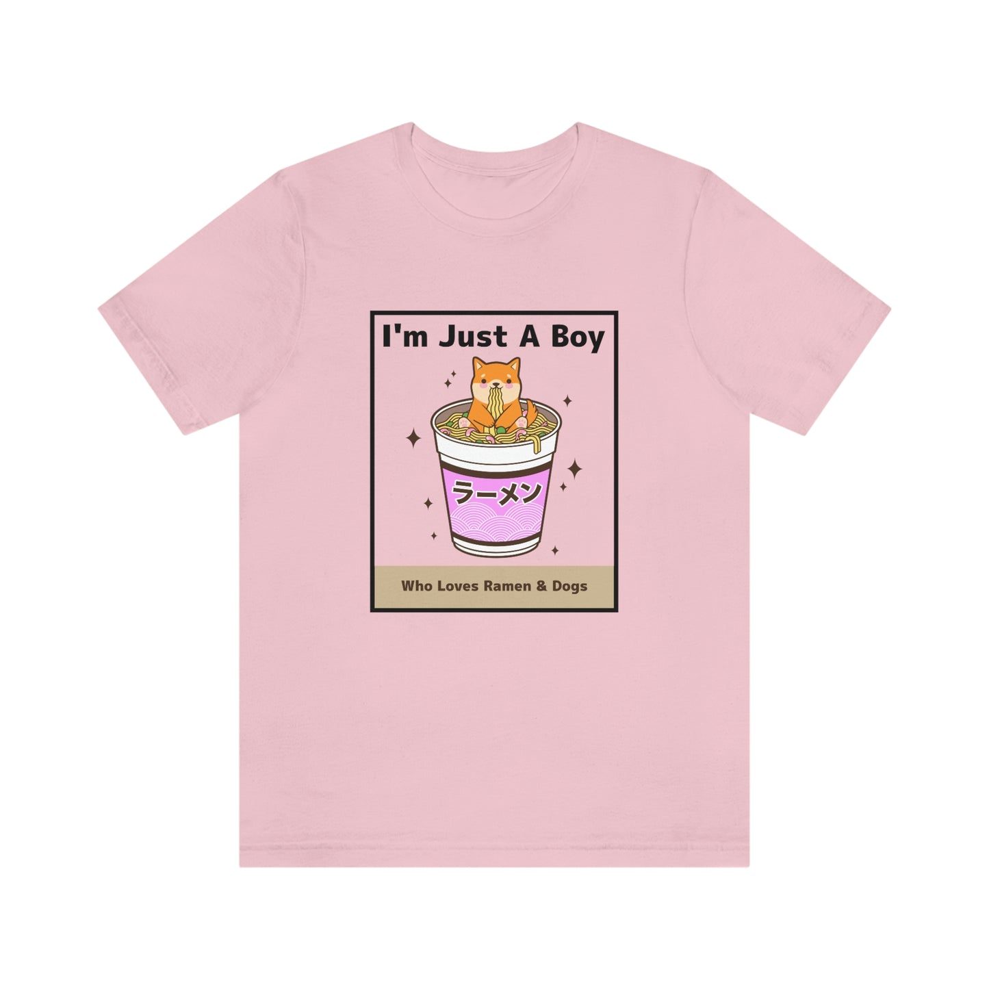 "I'm Just A Boy Who Loves Ramen & Dogs" Unisex Jersey Short Sleeve Tee