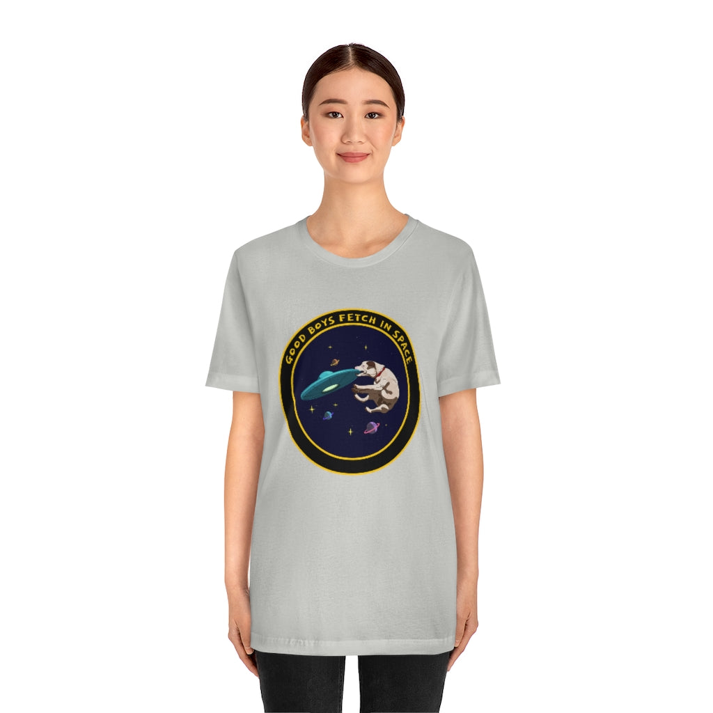 "Good Boys Fetch In Space" Unisex Jersey Short Sleeve Tee