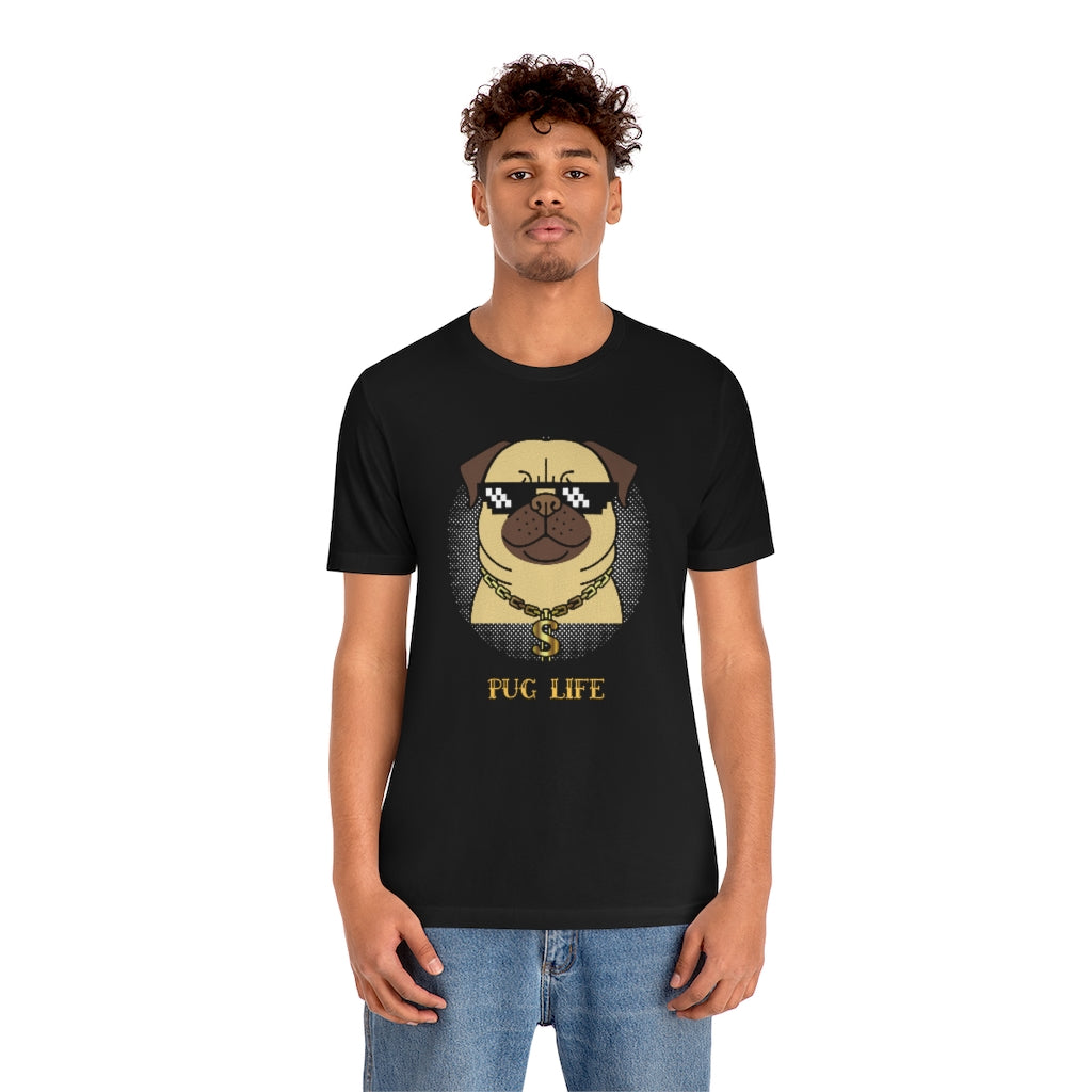 Cool Pug Life Shirt - Unisex Short-Sleeve Jersey Tee