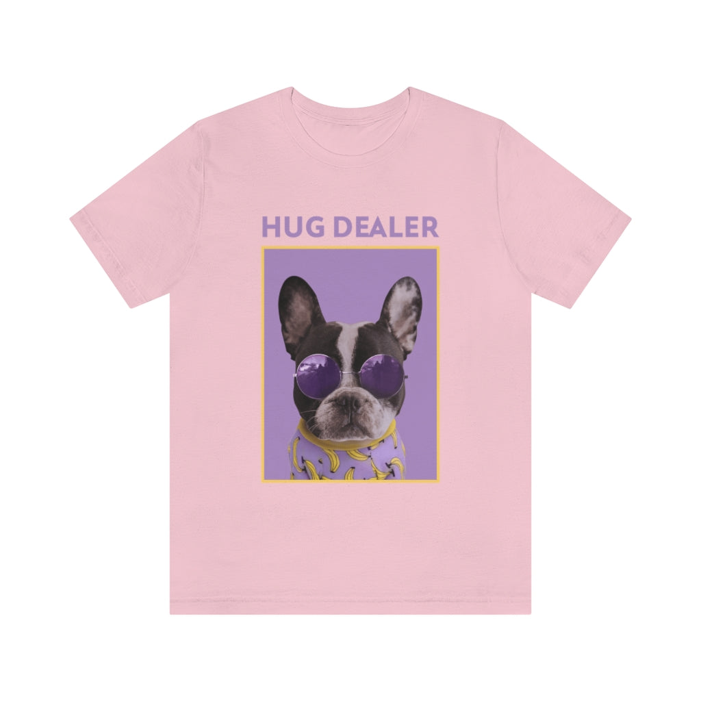 “Hug Dealer” Shirt - Unisex Short-Sleeve Jersey Tee