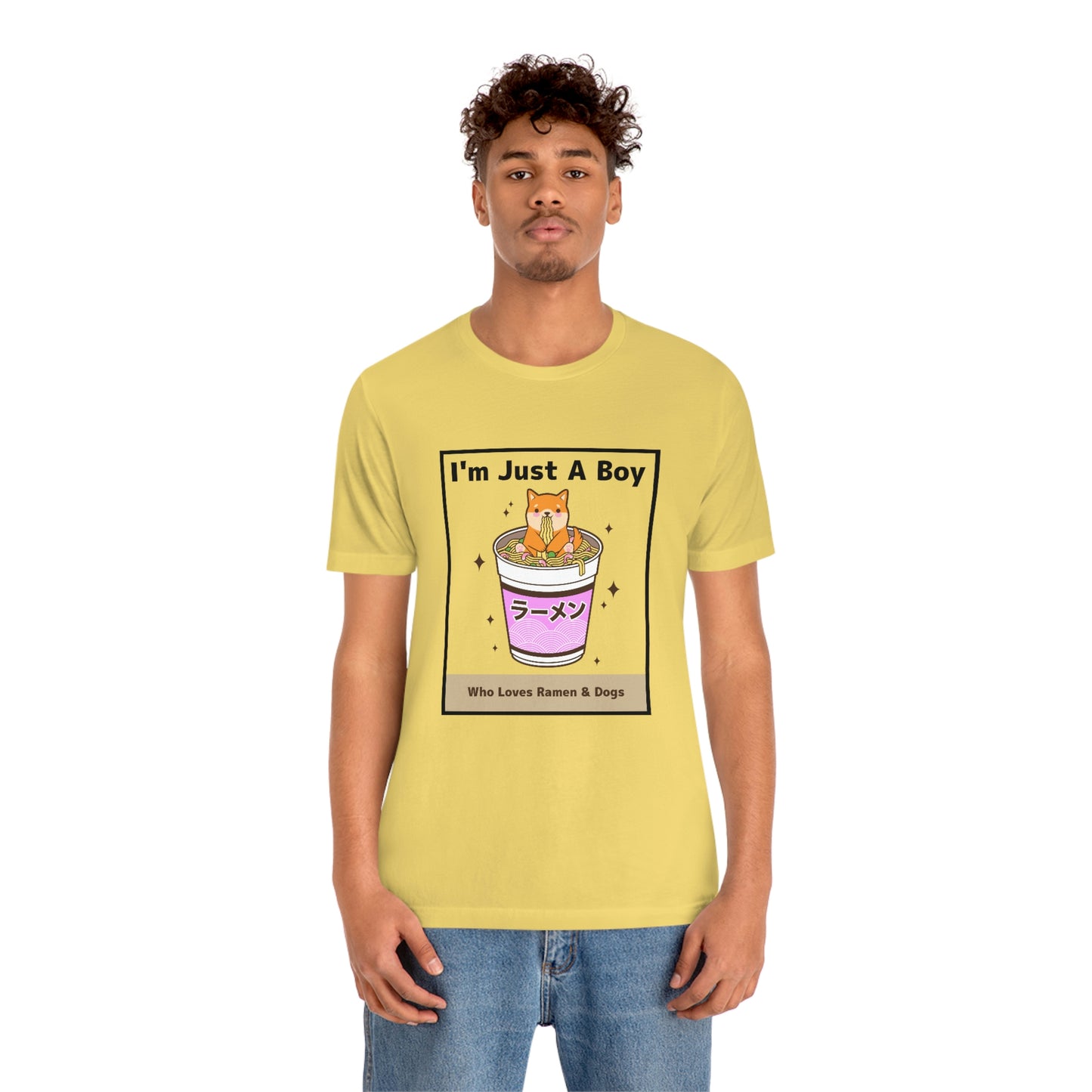 "I'm Just A Boy Who Loves Ramen & Dogs" Unisex Jersey Short Sleeve Tee