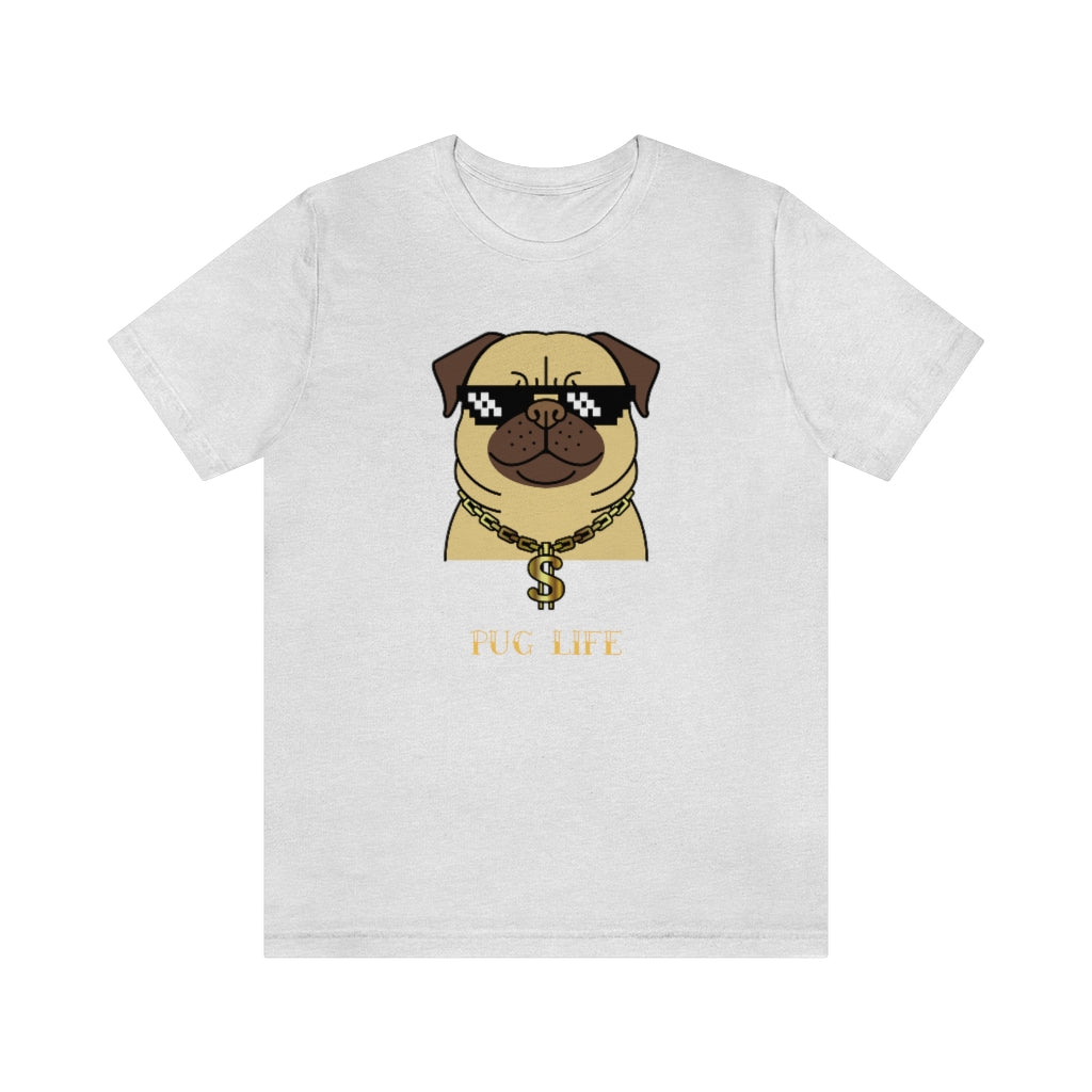 Cool Pug Life Shirt - Unisex Short-Sleeve Jersey Tee