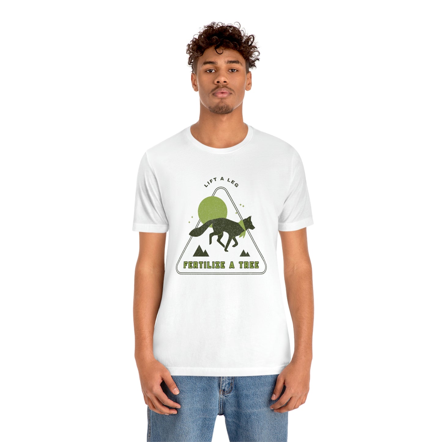 "Lift A Leg Fertilize A Tree" Unisex Jersey Short Sleeve Tee