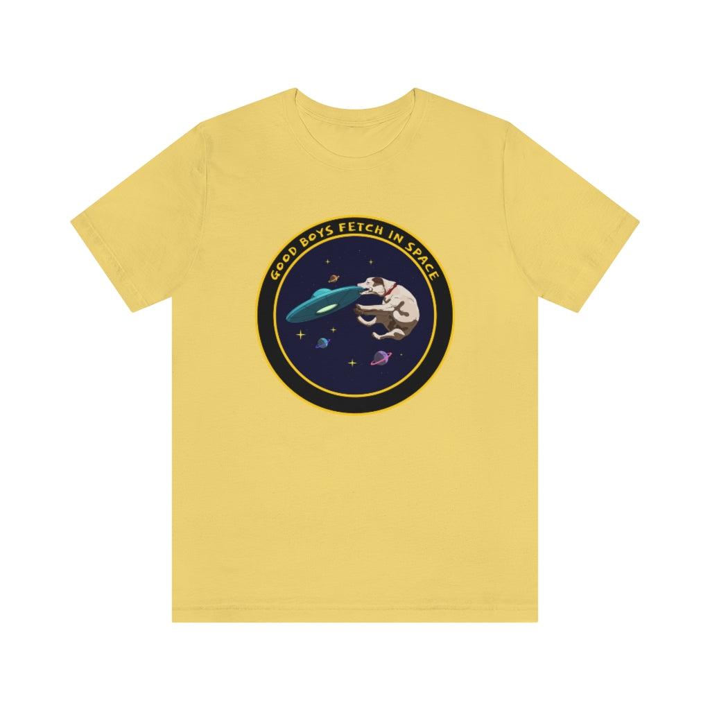 "Good Boys Fetch In Space" Unisex Jersey Short Sleeve Tee