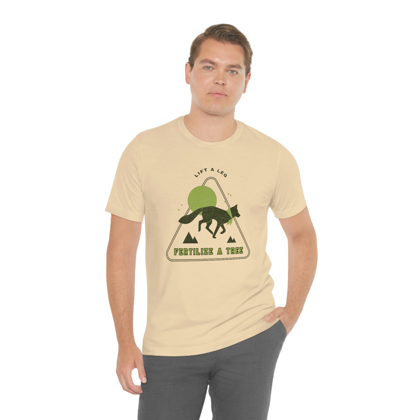 "Lift A Leg Fertilize A Tree" Unisex Jersey Short Sleeve Tee