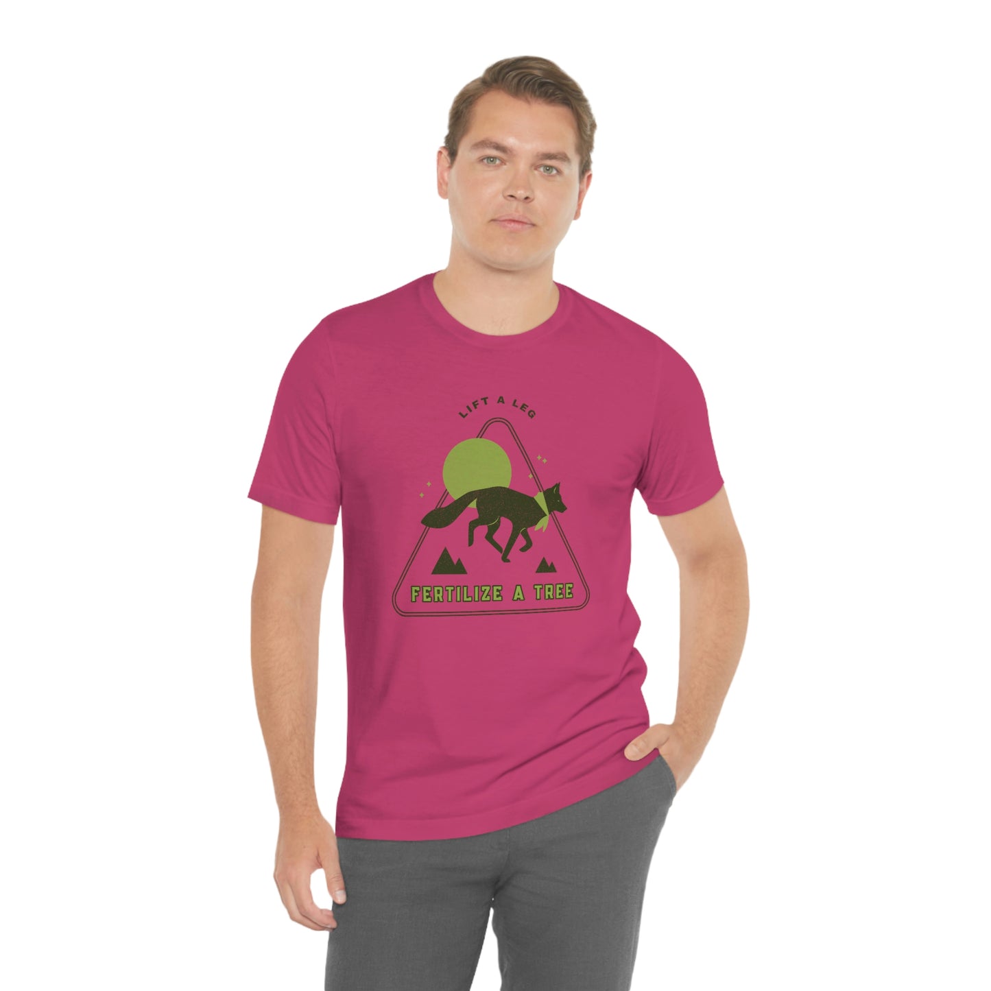 "Lift A Leg Fertilize A Tree" Unisex Jersey Short Sleeve Tee