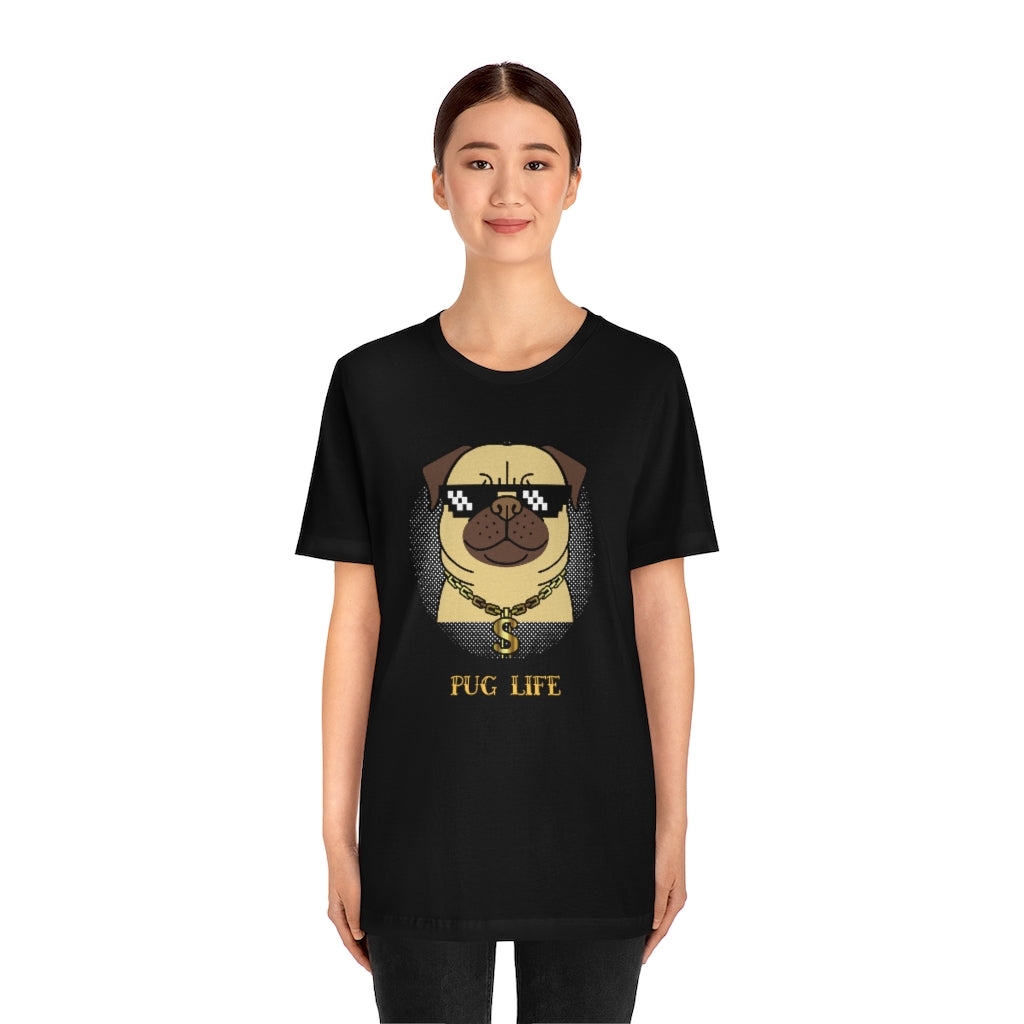 Cool Pug Life Shirt - Unisex Short-Sleeve Jersey Tee