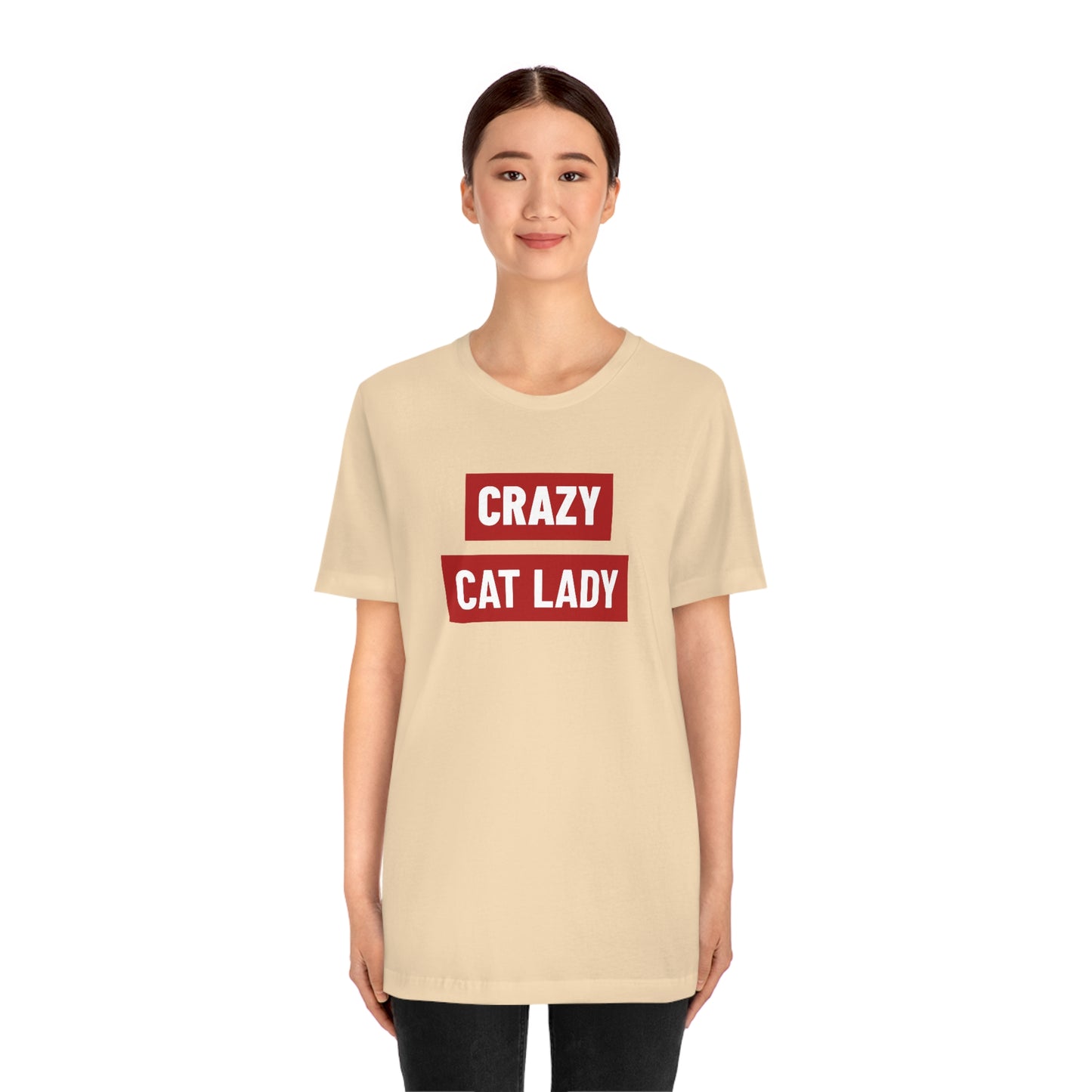 “Crazy Cat Lady” Shirt - Unisex Short-Sleeve Jersey Tee