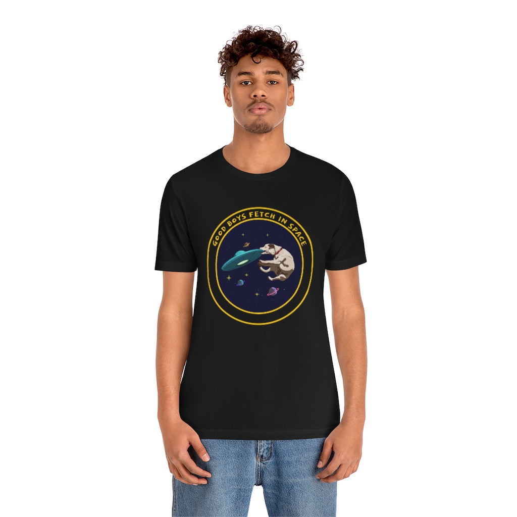 "Good Boys Fetch In Space" Unisex Jersey Short Sleeve Tee