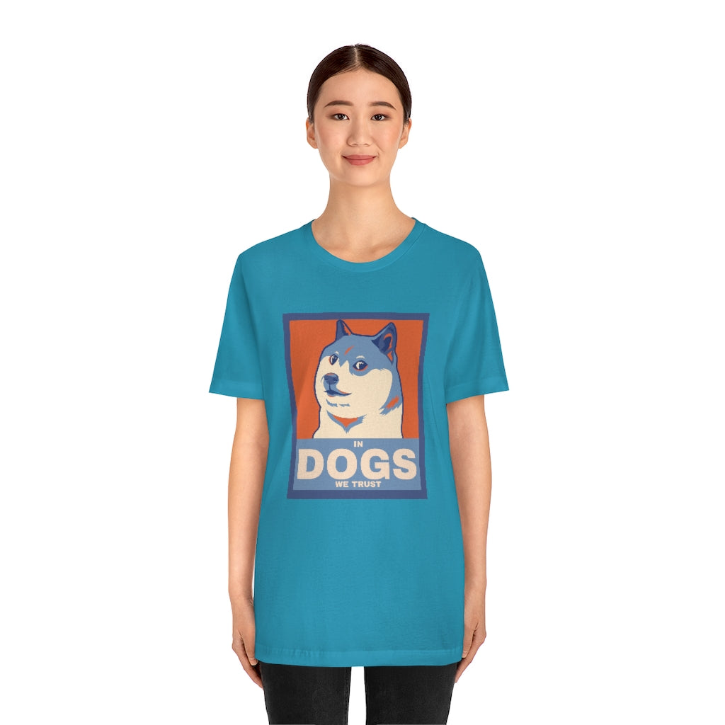 In Dogs We Trust" Shirt - Unisex Short-Sleeve Jersey Tee | United Breeds of America