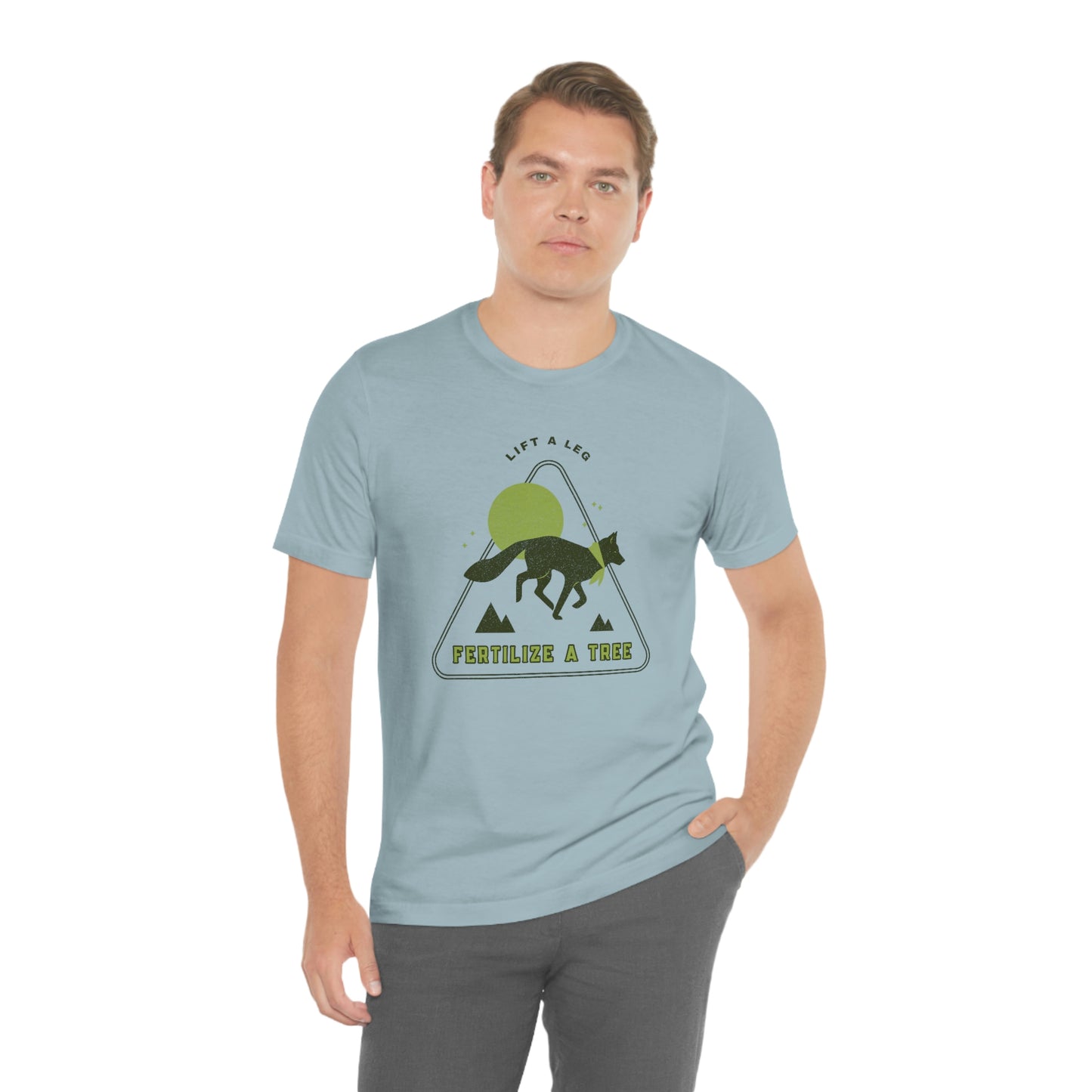 "Lift A Leg Fertilize A Tree" Unisex Jersey Short Sleeve Tee