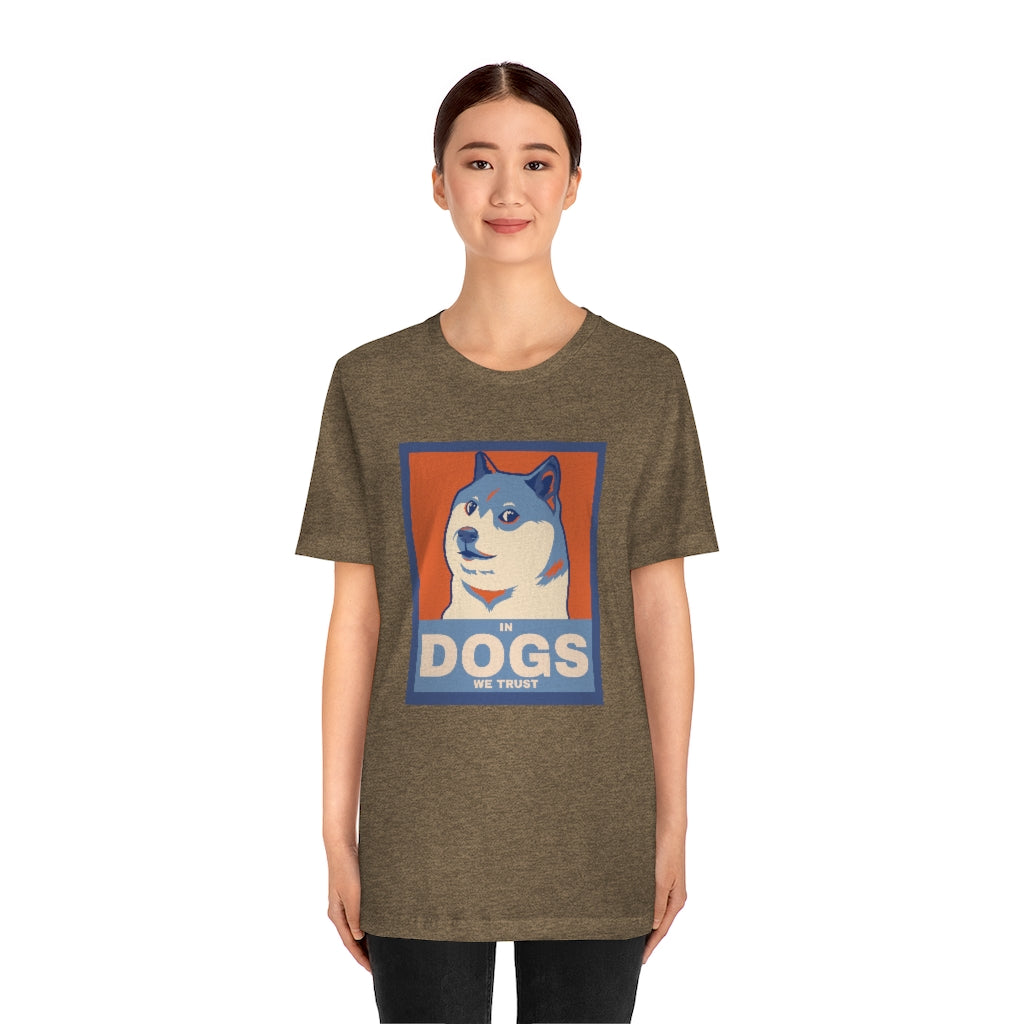 In Dogs We Trust" Shirt - Unisex Short-Sleeve Jersey Tee | United Breeds of America