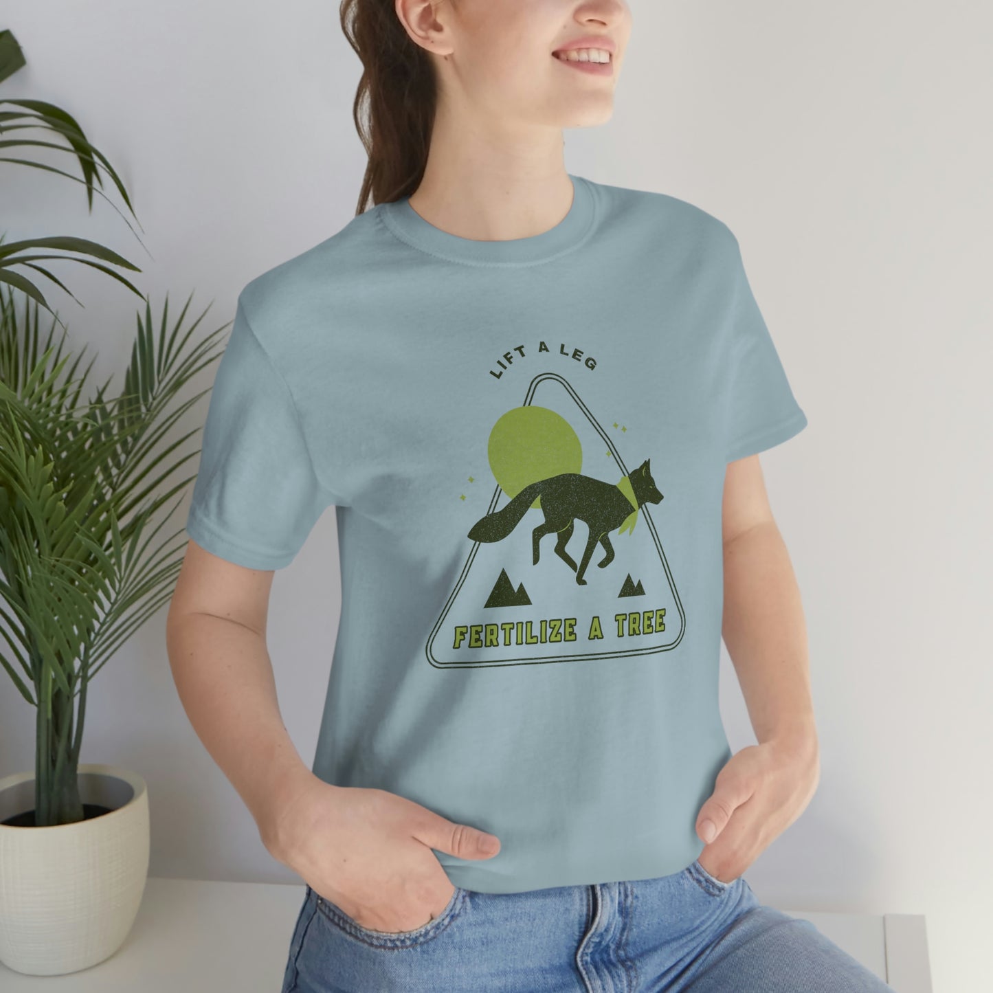 "Lift A Leg Fertilize A Tree" Unisex Jersey Short Sleeve Tee